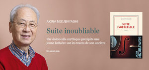 Akira Mizubayashi - Suite inoubliable