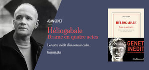 Jean Genet. Héliogabale