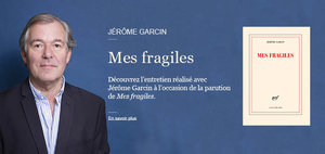 Mes fragiles - Jérôme Garcin