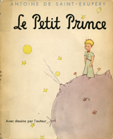 Histoire d'un livre : Le Petit Prince d'Antoine de Saint-Exupéry